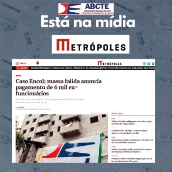 Caso Encol: massa falida anuncia pagamento de 6 mil ex-funcionários